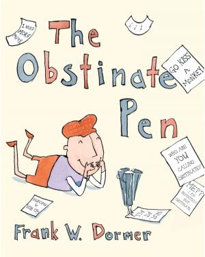 Cover of the book The Obstinate Pen by Gayle Brandeis