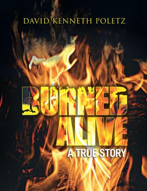 Cover of the book Burned Alive a True Story by Ted Lange