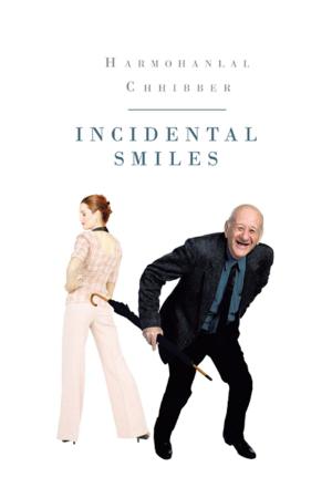 Cover of the book Incidental Smiles by Peter Perry