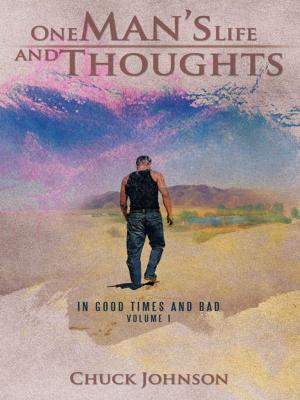Cover of the book One Man’S Life and Thoughts by Eve Rupp