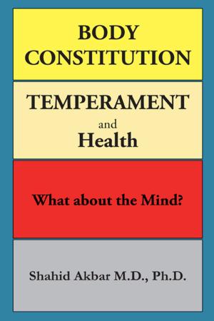Cover of the book Body Constitution, Temperament and Health by Mattie Bradford