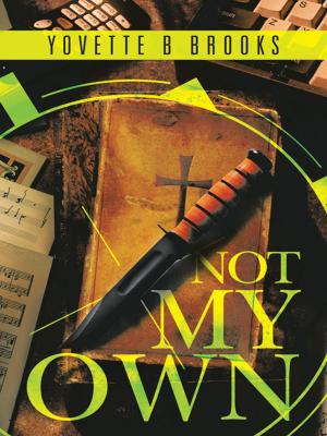 Book cover of Not My Own