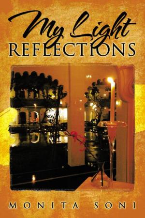 Cover of the book My Light Reflections by Marlene Scott