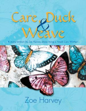 Cover of the book Care, Duck & Weave by Cyril A. Peters