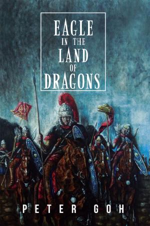 Cover of the book Eagle in the Land of Dragons by G.J Lonesborough