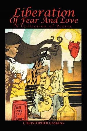 Cover of the book Liberation of Fear and Love by Elizabeth Cooksey