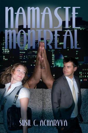Cover of the book Namaste Montreal by Meyer, Angela