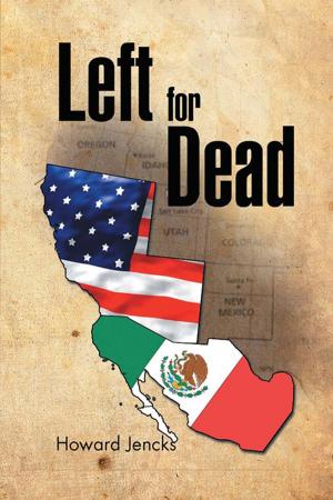 Cover of the book Left for Dead by Glen A. Huff