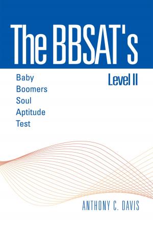 Book cover of The Bbsat's Level Ii : Baby Boomers Soul Aptitude Test