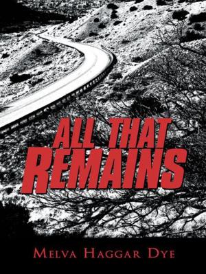 Cover of the book All That Remains by Malcolm Franks