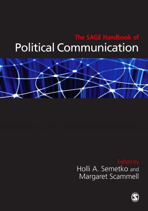 Cover of the book The SAGE Handbook of Political Communication by Mrs. Ursula Smartt