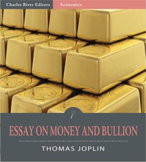 Cover of the book An Essay on Money and Bullion by Marco Girolamo Vida