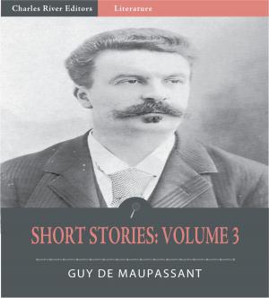 Cover of the book Short Stories Volume 3 by Vladimir Lenin, Charles River Editors