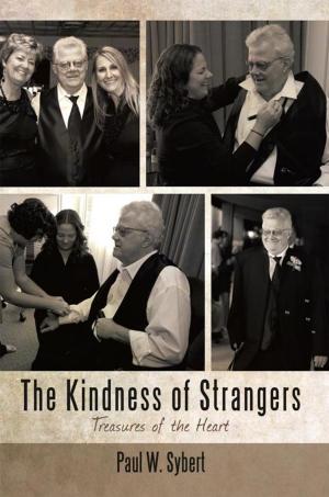Cover of the book The Kindness of Strangers by Committee for Preservation of the Laguna Legacy.