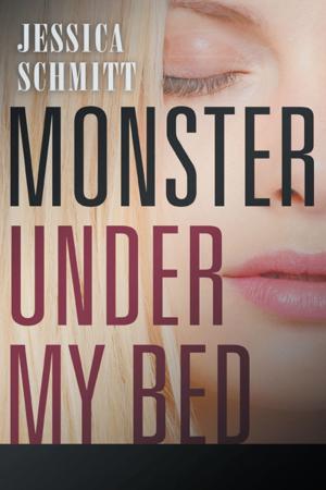 Cover of the book Monster Under My Bed by Jared R. Fabac
