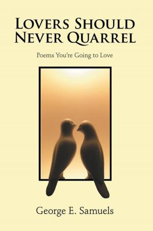 Cover of the book Lovers Should Never Quarrel by Helga Meyer, Lark Evans Galli