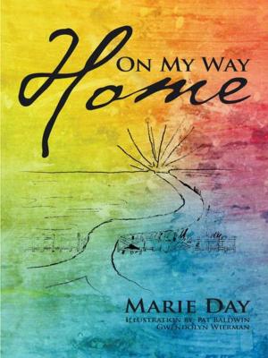 Cover of the book On My Way Home by Ben Lazare Mijuskovic