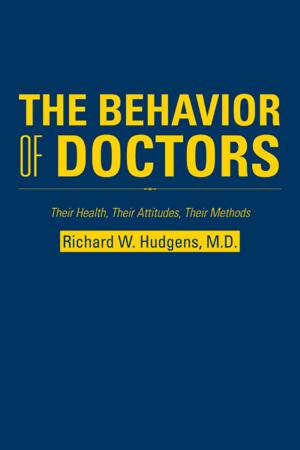Book cover of The Behavior of Doctors