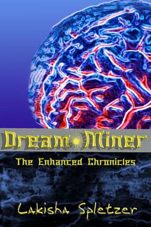 Cover of Dream Miner (The Enhanced Chronicles #1)