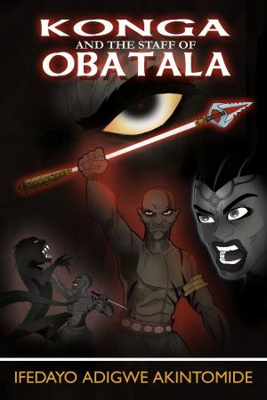 Book cover of Konga and the Staff of Obatala