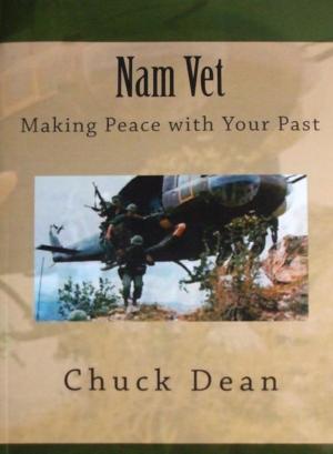 Cover of the book Nam Vet:Making Peace with Your Past by Lori Lite