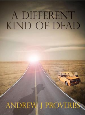 Cover of the book A different kind of dead by Chloe Silva