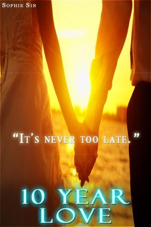 Cover of the book 10 Year Love by Laura Fantasia