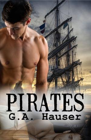 Cover of the book Pirates by GA Hauser