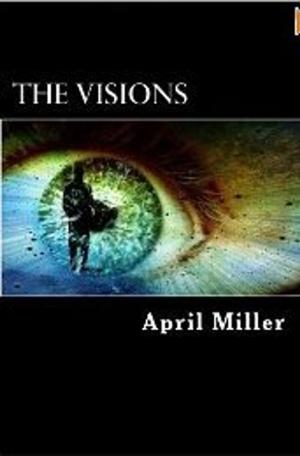 Cover of the book The Visions by Zuni Blue