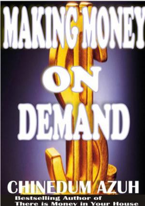 Book cover of Making Money On Demand