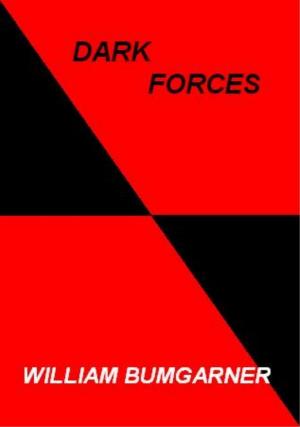 Cover of the book Dark Forces by R.G. Bullet