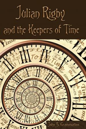 Cover of the book Julian Rigby and the Keepers of Time by J. Michael Straczynski, Gary Frank