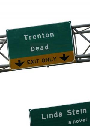 Cover of the book Trenton Dead by Rebecca Hunter