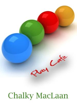 Cover of the book Play Cafe by Steve Cypert