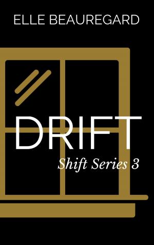 Book cover of DRIFT (Shift Series #3)