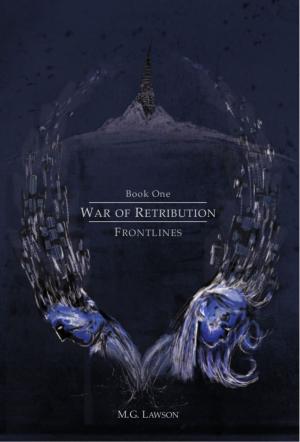 Cover of the book War of Retribution: Frontlines by Stephen Renneberg