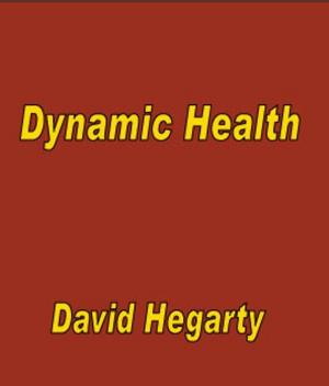 Cover of the book Dynamic Health by Carol Adams