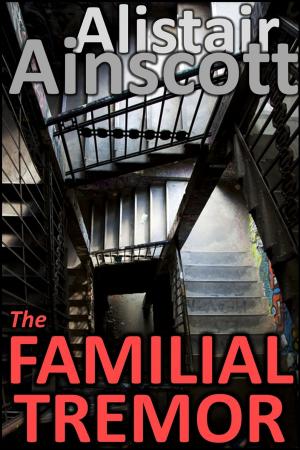 bigCover of the book The Familial Tremor by 