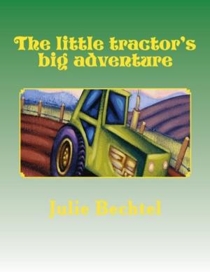 Book cover of The Little Tractor's Big Adventure