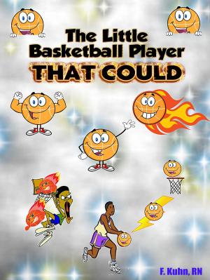 Book cover of The Little Basketball Player That Could