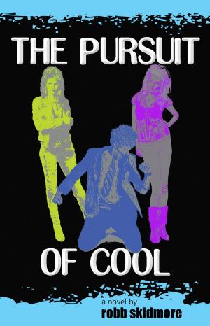 Book cover of The Pursuit of Cool