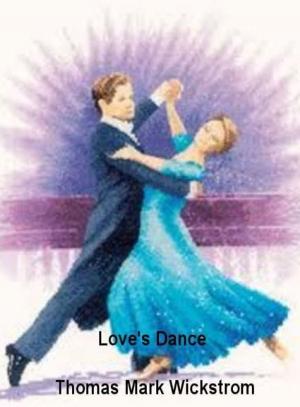 Cover of the book Love's Dance by Lori S. Jones Gibbs