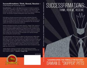 bigCover of the book Successfirmations: Think, Reveal, Receive - LeaderShaping the Formula for Success by 