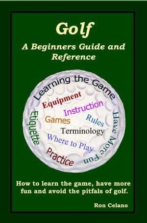 Cover of Golf: A Beginners Guide and Reference
