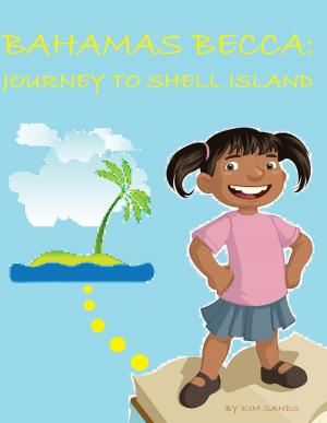 bigCover of the book Bahamas Becca: Journey to Shell Island by 