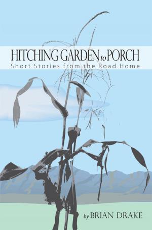 Cover of Hitching Garden to Porch
