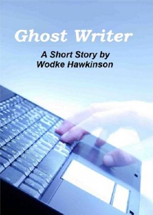 Book cover of Ghost Writer: A Short Story