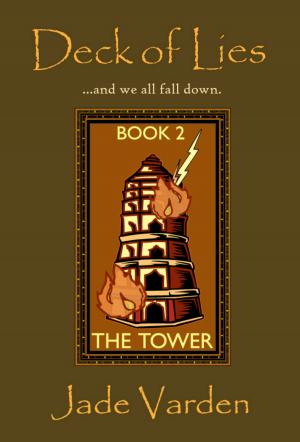 bigCover of the book The Tower (Deck of Lies #2) by 