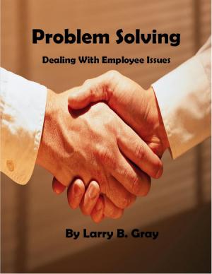 Cover of Problem Solving: Dealing With Employee Issues
