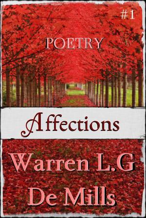 Cover of the book Affections: Collection of Poetry (Vol.1) by Clara Dawn